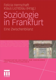 Soziologie in Frankfurt : Eine Zwischenbilanz