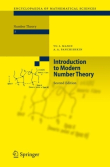 Introduction to Modern Number Theory : Fundamental Problems, Ideas and Theories