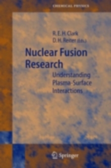 Nuclear Fusion Research : Understanding Plasma-Surface Interactions