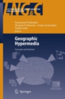 Geographic Hypermedia : Concepts and Systems