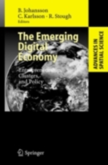 The Emerging Digital Economy : Entrepreneurship, Clusters, and Policy