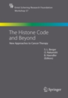 The Histone Code and Beyond : New Approaches to Cancer Therapy