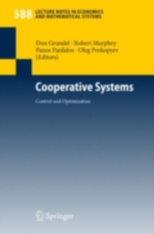 Cooperative Systems : Control and Optimization