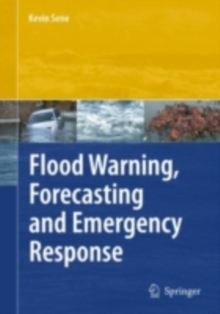 Flood Warning, Forecasting and Emergency Response