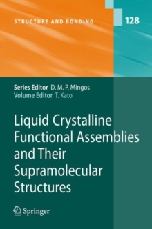 Liquid Crystalline Functional Assemblies and Their Supramolecular Structures