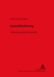 Sprachfoerderung : Schluessel Auswaertiger Kulturpolitik