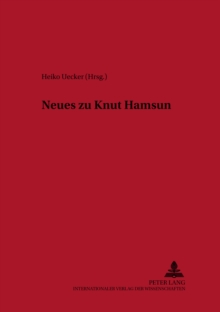 Neues Zu Knut Hamsun