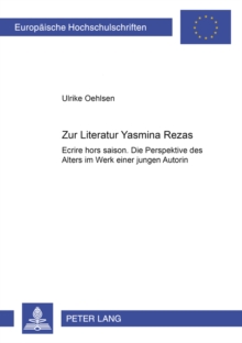 Zur Literatur Yasmina Rezas : 