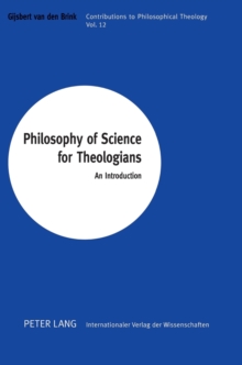 Philosophy of Science for Theologians : An Introduction