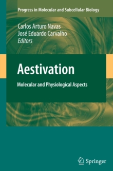 Aestivation : Molecular and Physiological Aspects