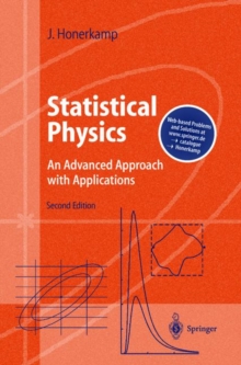 Statistical Physics : An Advanced Approach with Applications Web-enhanced with Problems and Solutions