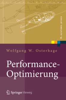 Performance-Optimierung : Systeme, Anwendungen, Geschaftsprozesse