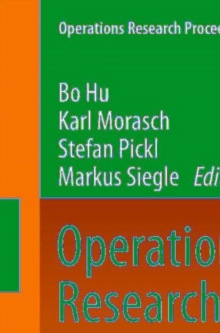 Operations Research Proceedings 2010 : Selected Papers of the Annual International Conference of the German Operations Research Society