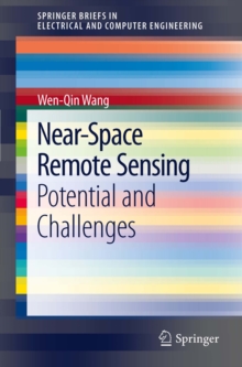 Near-Space Remote Sensing : Potential and Challenges