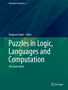 Puzzles in Logic, Languages and Computation : The Green Book
