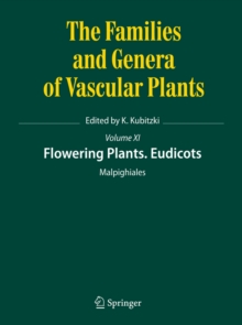 Flowering Plants. Eudicots : Malpighiales