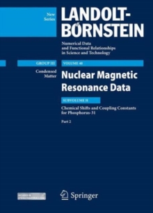 Chemical Shifts and Coupling Constants for Phosphorus-31, Part 2 : Nuclear Magnetic Resonance Data