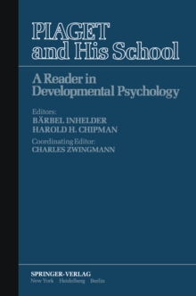 Piaget and His School : A Reader in Developmental Psychology