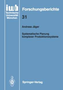 Systematische Planung komplexer Produktionssysteme