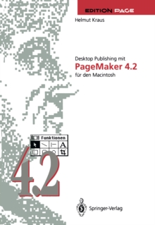 Desktop Publishing mit PageMaker 4.2 fur den Macintosh