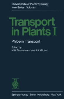 Transport in Plants I : Phloem Transport