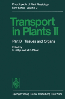Transport in Plants II : Part B Tissues and Organs