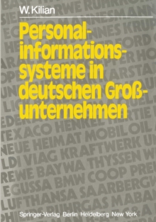 Personalinformationssysteme in deutschen Grounternehmen : Ausbaustand und Rechtsprobleme