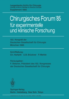 102. Kongre der Deutschen Gesellschaft fur Chirurgie Munchen, 10.-13. April 1985