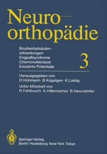 Brustwirbelsaulenerkrankungen Engpasyndrome, Chemonukleolyse, Evozierte Potentiale