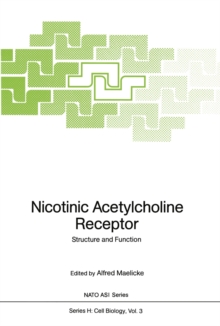 Nicotinic Acetylcholine Receptor : Structure and Function