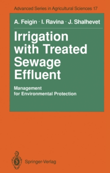 Irrigation with Treated Sewage Effluent : Management for Environmental Protection