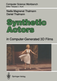 Synthetic Actors : in Computer-Generated 3D Films
