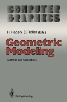 Geometric Modeling : Methods and Applications