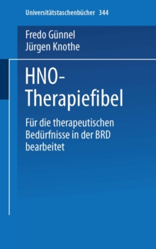 HNO-Therapiefibel : Fur die Bedurfnisse in der Bundesrepublik Deutschland bearbeitet