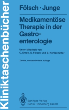 Medikamentose Therapie in der Gastroenterologie