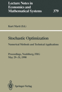 Stochastic Optimization : Numerical Methods and Technical Applications