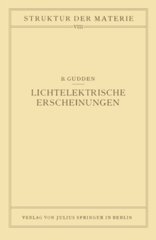 Lichtelektrische Erscheinungen : Band 8