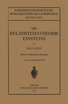 Die Relativitatstheorie Einsteins und Ihre Physikalischen Grundlagen : Elementar Dargestellt