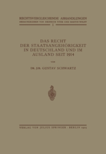 Das Recht der Staatsangehorigkeit in Deutschland und im Ausland Seit 1914