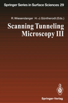 Scanning Tunneling Microscopy III : Theory of STM and Related Scanning Probe Methods
