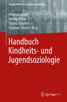 Handbuch Kindheits- und Jugendsoziologie