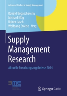Supply Management Research : Aktuelle Forschungsergebnisse 2014