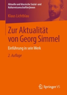 Zur Aktualitat von Georg Simmel : Einfuhrung in sein Werk