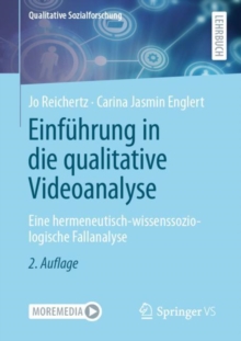 Einfuhrung in die qualitative Videoanalyse : Eine hermeneutisch-wissenssoziologische Fallanalyse