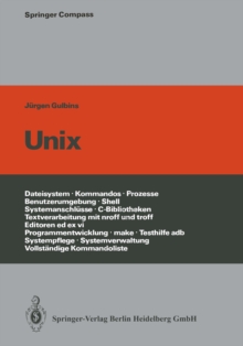 UNIX : Eine Einfuhrung in UNIX, seine Begriffe und seine Kommandos