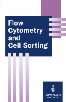 Flow Cytometry and Cell Sorting