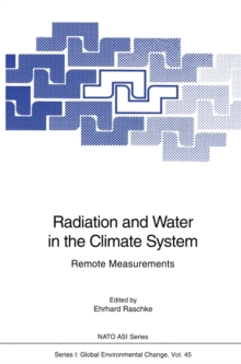 Radiation and Water in the Climate System : Remote Measurements