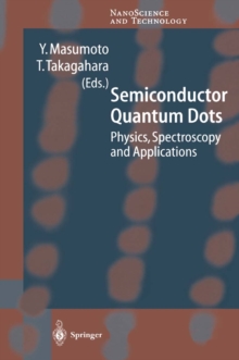 Semiconductor Quantum Dots : Physics, Spectroscopy and Applications