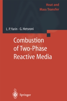 Combustion of Two-Phase Reactive Media