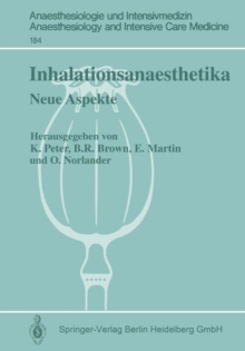 Inhalationsanaesthetika : Neue Aspekte. 2. Internationales Symposium
